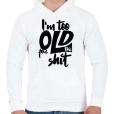 PRINTFASHION Shit 1 - Férfi kapucnis pulóver - Fehér