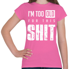 PRINTFASHION Shit 3 - Női póló - Rózsaszín női póló