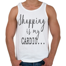 PRINTFASHION SHOPPING is my cardio.  - Férfi atléta - Fehér