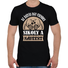 PRINTFASHION Sikoly a kávéért - Férfi póló - Fekete