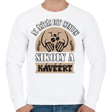 PRINTFASHION Sikoly a kávéért - Férfi pulóver - Fehér