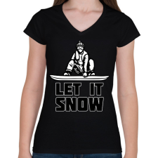 PRINTFASHION SNOWBOARD LET IT SNOW - Női V-nyakú póló - Fekete női póló