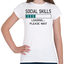 PRINTFASHION Social skills (black) - Női póló - Fehér női póló