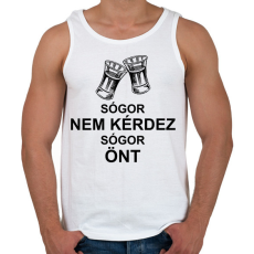 PRINTFASHION Sógor nem kérdez sógor önt - Férfi atléta - Fehér