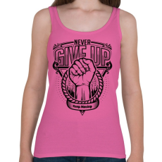 PRINTFASHION Soha ne add fel! - Női atléta - Rózsaszín