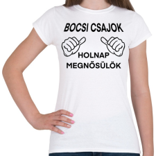 PRINTFASHION Sorry ladies - Női póló - Fehér női póló