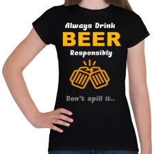 PRINTFASHION sört inni felelősségteljesen - Női póló - Fekete női póló