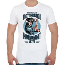 PRINTFASHION Sose becsülj alá egy motors nőt - Kawasaki - Férfi póló - Fehér férfi póló
