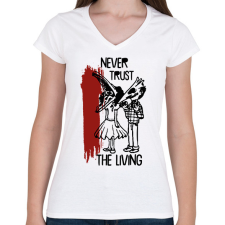 PRINTFASHION Sose bízz - Női V-nyakú póló - Fehér női póló