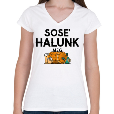 PRINTFASHION SOSE' HALUNK MEG - Női V-nyakú póló - Fehér