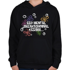 PRINTFASHION Spongyabob Egy mentalbreakdownnal később... - Gyerek kapucnis pulóver - Fekete gyerek pulóver, kardigán