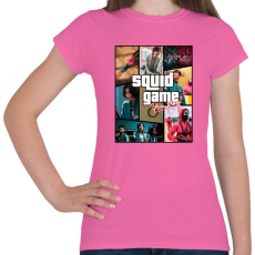 PRINTFASHION Squid Game GTA - Női póló - Rózsaszín