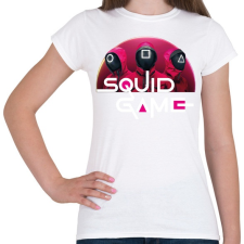PRINTFASHION Squid game - nyerd meg az életed - Női póló - Fehér női póló