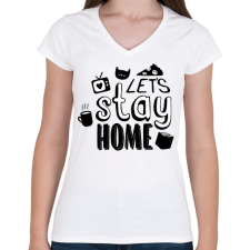 PRINTFASHION Stay at home - Női V-nyakú póló - Fehér női póló