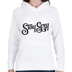 PRINTFASHION Stay Sexy - Női kapucnis pulóver - Fehér