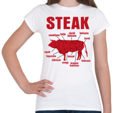 PRINTFASHION STEAK - Női póló - Fehér női póló