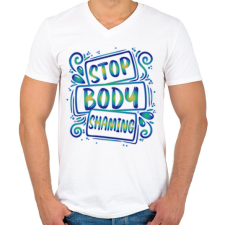 PRINTFASHION Stop body shaming - Férfi V-nyakú póló - Fehér férfi póló