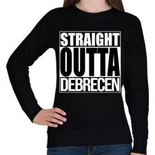 PRINTFASHION Straight Outta Debrecen - Női pulóver - Fekete női pulóver, kardigán