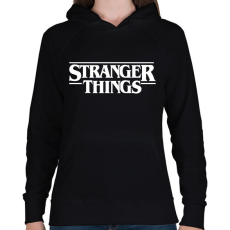 PRINTFASHION stranger things - Női kapucnis pulóver - Fekete