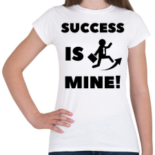 PRINTFASHION Success is mine - Női póló - Fehér női póló