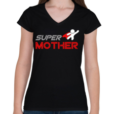 PRINTFASHION SUPER MOTHER - Női V-nyakú póló - Fekete női póló