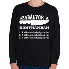 PRINTFASHION Szabályok a konyhámban - Gyerek pulóver - Fekete