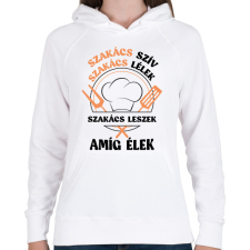 PRINTFASHION Szakács leszek amíg élek - Női kapucnis pulóver - Fehér női pulóver, kardigán