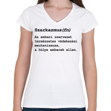 PRINTFASHION Szarkazmus(fn) - Női V-nyakú póló - Fehér női póló