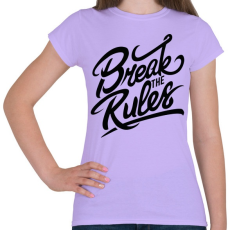 PRINTFASHION Szegd meg a szabályokat!  - Női póló - Viola