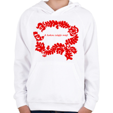 PRINTFASHION Szelíd szitkok - kakas csípje meg - Gyerek kapucnis pulóver - Fehér gyerek pulóver, kardigán