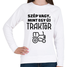 PRINTFASHION Szép vagy, mint egy új traktor - Női pulóver - Fehér