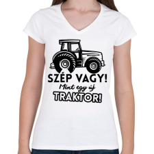 PRINTFASHION Szép vagy mint egy új traktor - Női V-nyakú póló - Fehér női póló