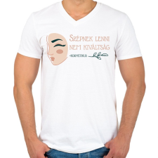 PRINTFASHION Szépnek lenni nem kiváltság - Férfi V-nyakú póló - Fehér férfi póló