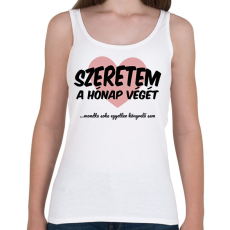 PRINTFASHION Szeretem a hónap végét - Női atléta - Fehér