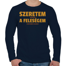 PRINTFASHION Szeretem, amikor a feleségem csendben marad - Férfi hosszú ujjú póló - Sötétkék