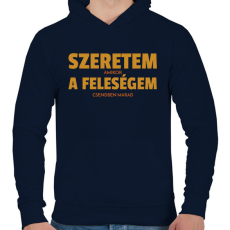 PRINTFASHION Szeretem, amikor a feleségem csendben marad - Férfi kapucnis pulóver - Sötétkék