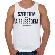 PRINTFASHION Szeretem amikor a feleségem elenged horgászni - Férfi atléta - Fehér