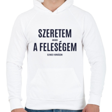 PRINTFASHION Szeretem amikor a feleségem elenged horgászni - Férfi kapucnis pulóver - Fehér