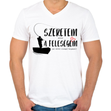 PRINTFASHION Szeretem, amikor a feleségem szó nélkül elenged horgászni! - Férfi V-nyakú póló - Fehér