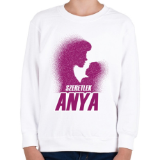 PRINTFASHION Szeretlek anya - Gyerek pulóver - Fehér
