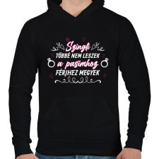 PRINTFASHION Szingli többé nem leszek - Férfi kapucnis pulóver - Fekete férfi pulóver, kardigán