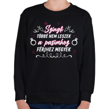 PRINTFASHION Szingli többé nem leszek - Gyerek pulóver - Fekete gyerek pulóver, kardigán