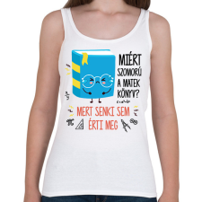 PRINTFASHION Szomorú matek könyv - Női atléta - Fehér női trikó
