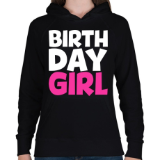 PRINTFASHION Születésnap csaj - Női kapucnis pulóver - Fekete