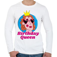 PRINTFASHION Születésnapos királynő - Férfi hosszú ujjú póló - Fehér