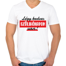 PRINTFASHION Szülihónapom van  - Férfi V-nyakú póló - Fehér