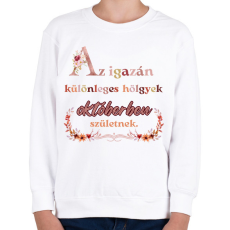 PRINTFASHION szülinap okt virágos  - Gyerek pulóver - Fehér