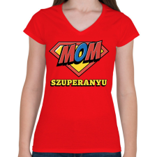 PRINTFASHION SZUPERANYU - Női V-nyakú póló - Piros női póló