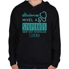 PRINTFASHION Szuperhős - Állatorovos - Gyerek kapucnis pulóver - Fekete