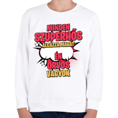 PRINTFASHION SZUPERHŐS ORVOS - Gyerek pulóver - Fehér